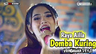 DOMBA KURING - RAYA - AILLA - COVER DLS MUSIK
