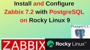 How to Install & Configure Zabbix 7.2 with PostgreSQL as Database in Rocky Linux 9 | 2025 Updated