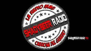 gancho brillo - Huracaneyshion - ShadyBeer Radio TV