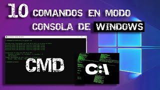 10 COMANDOS en la CONSOLA de WINDOWS que te harán todo un EXPERTO