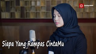 Siapa Yang Rampas Cintamu - Ukays | Bening Musik feat Leviana Cover \u0026 Lirik