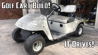 Golf Cart Build Part 1 | Getting it Running and Disassembly
