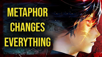 Metaphor: Refantazio Changes Everything