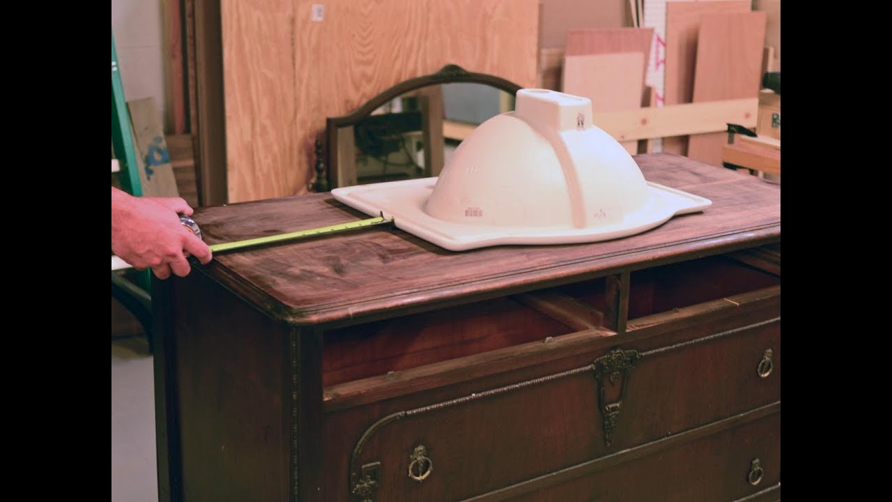 Turn Dresser into Bathroom Vanity, - YouTube
