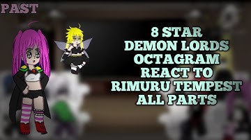 Octagram React to Rimuru Tempest | All Parts |