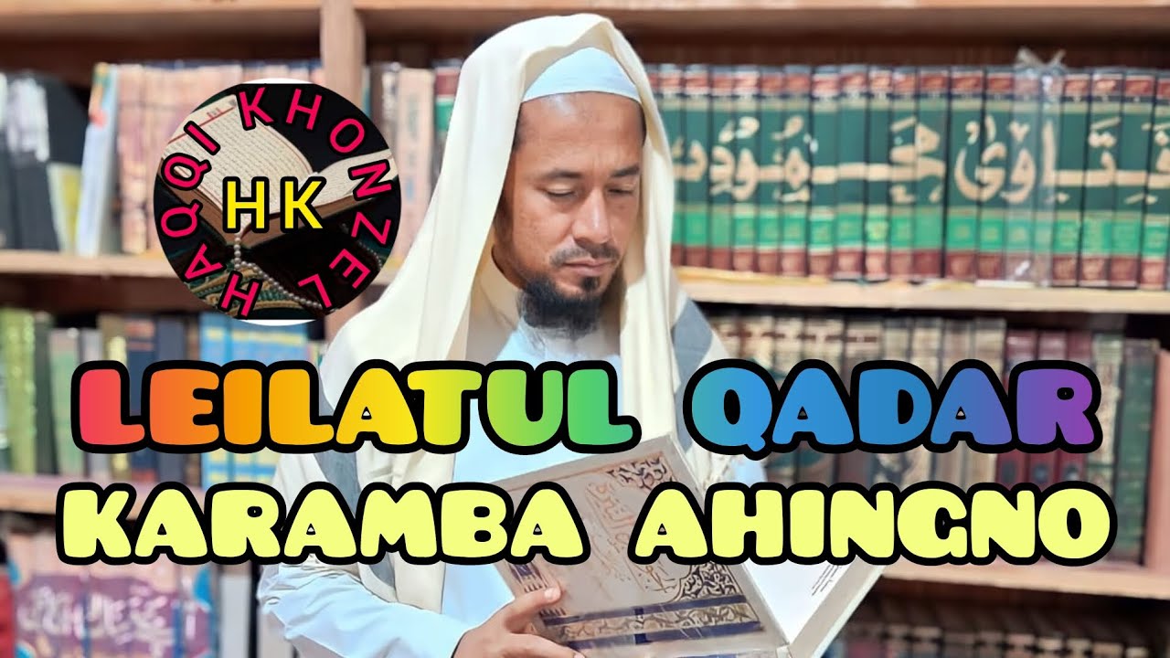 Sura Qadar gi Tafsir Leilatul Qadar Karino Mufti Ziyaorahman Moijing