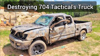 Destroying 704 Tactical&#39;s Truck