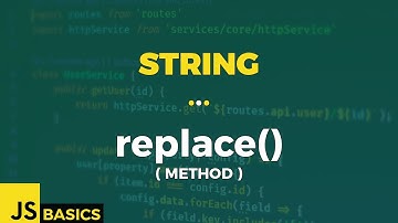 Javascript Basics · String · replace() (method)