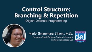 Control Structure: Branching & Repetition | PBO | Bahasa Indonesia