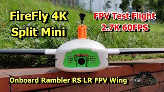 Hawkeye FireFly 4K Split Mini AIO HD FPV Camera Flight Testing