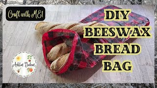 DIY Beeswax Bread Bag - Craft With ME!