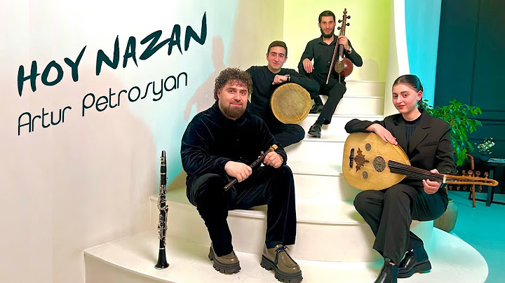 Artur Petrosyan - Hoy Nazan