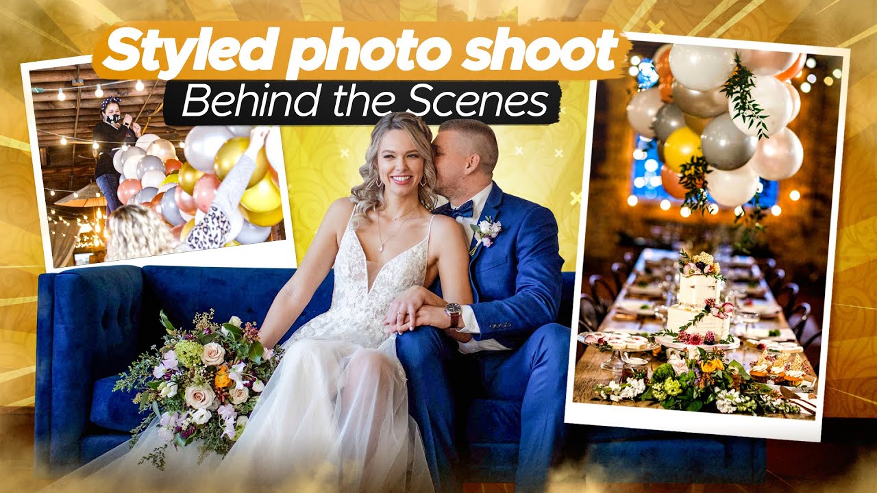What is a Styled Photo Shoot? [Behind the Scenes]