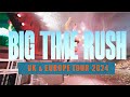 Big time rush uk  europe tour 2024