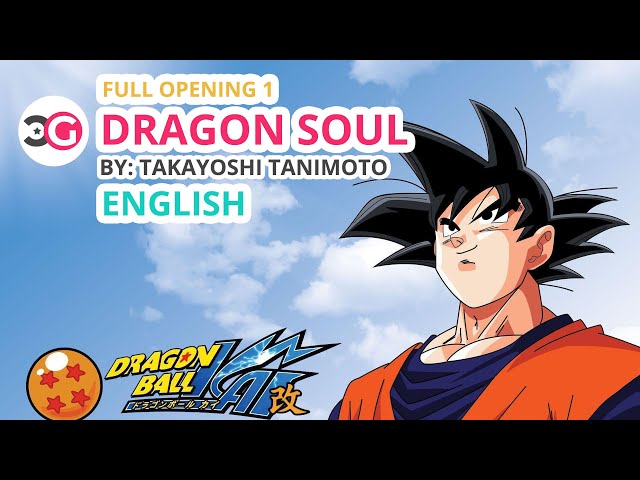 DRAGON BALL KAI - ABERTURA EM PORTUGUÊS (BR) - DRAGON SOUL (FULL VERSION) 