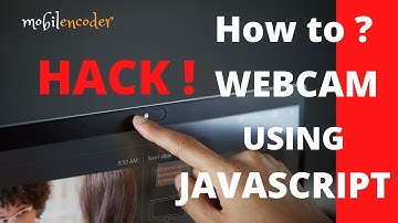 HOW TO ACCESS CAMERA USING JAVASCRIPT IN HINDI