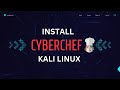 Installing CyberChef Locally on Kali Linux | Kidnapshadow
