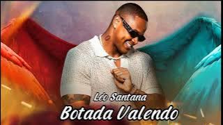 Léo Santana - Botada Valendo - Carnaval 2023