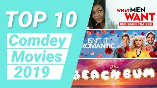 Top 10 Comdey Movies 2019