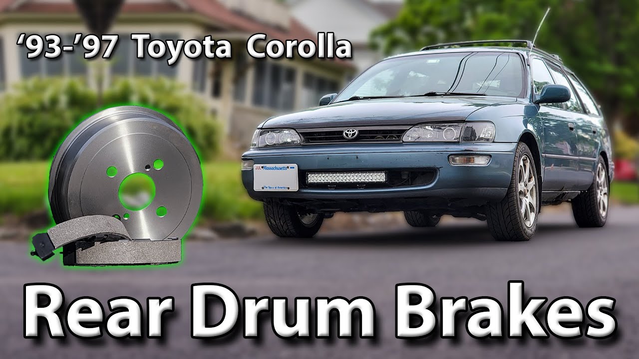 Replacing Rear Drum Brakes '93'97 Toyota Corolla YouTube