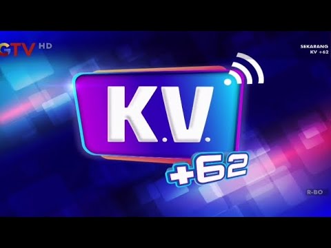 K.V +62 Hari ini