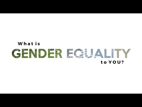 Ano ang GENDER EQUALITY para sa iyo?