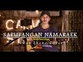 Sapuntangan namaraek  iwan fheno  cover   cipt  anton siallagan