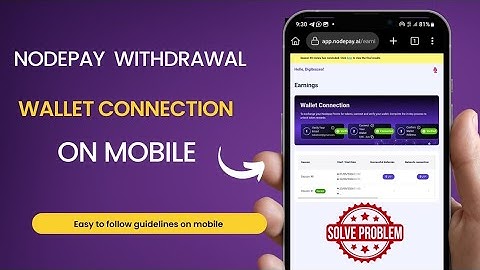 Nodepay Withdrawal! Mobile Connection Problem to Solana Wallet – Solved!"