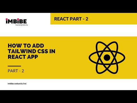 How to add Tailwind Css in react app || Add tailwind in react || Imbibe #tailwindcss  #reactjs