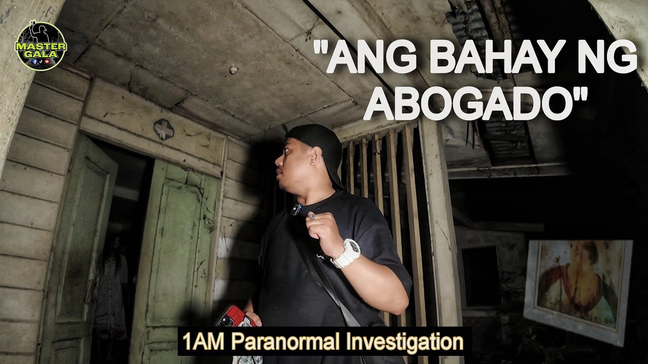 Abandonadong Bahay Ng Namatay Na Abogado, 1 AM Challenge
