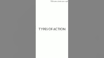 Types of Action in social System