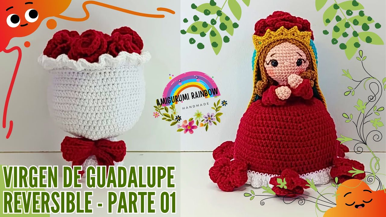 ¡Aprende a tejer una Virgen de Guadalupe reversible paso a paso! 🌹