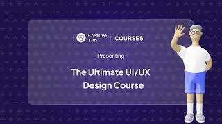 The Ultimate Uiux Design Course By Creative Tim Is Here