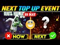 Next TopUp Event 100% Confirm | Free Fire Next Topup Event | Next Top Up Event Kaun Sa Aayega FF