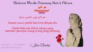 HUWANNUR (Ai Khodhijah) - Sholawat Merdu Penenang Hati & Pikiran 1 Jam Nonstop.