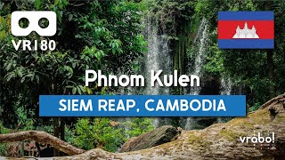 [VR180/5K] Phnom Kulen (Phnom Kulen National Park, Siem Reap Province, Cambodia)