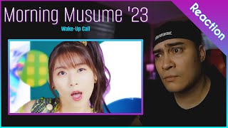 Morning Musume '23 - 'Wake up Call' MV reaction | They can wake me up anytime!