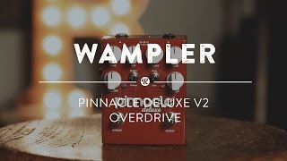 Wampler Pinnacle Deluxe V2 | Reverb
