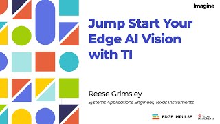 Edge Impulse Imagine 2022: TI Tech Talk