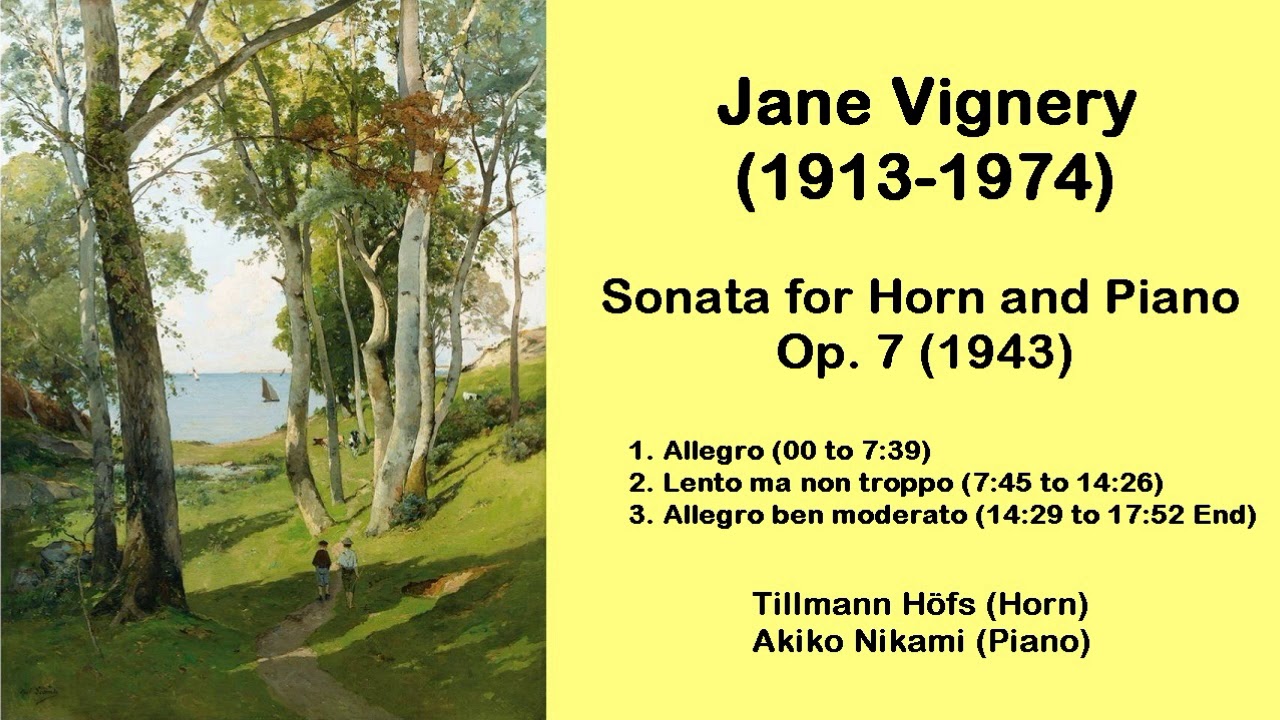 Jane Vignery (1913-1974) - Sonata for Horn and Piano Op. 7 (1943)