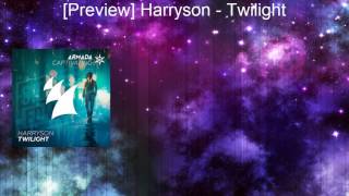 [Preview] Harryson – Twilight