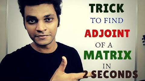 Trick to find Adjoint of a 2 x 2 Matrix | Matrices Short Tricks | English | Hindi