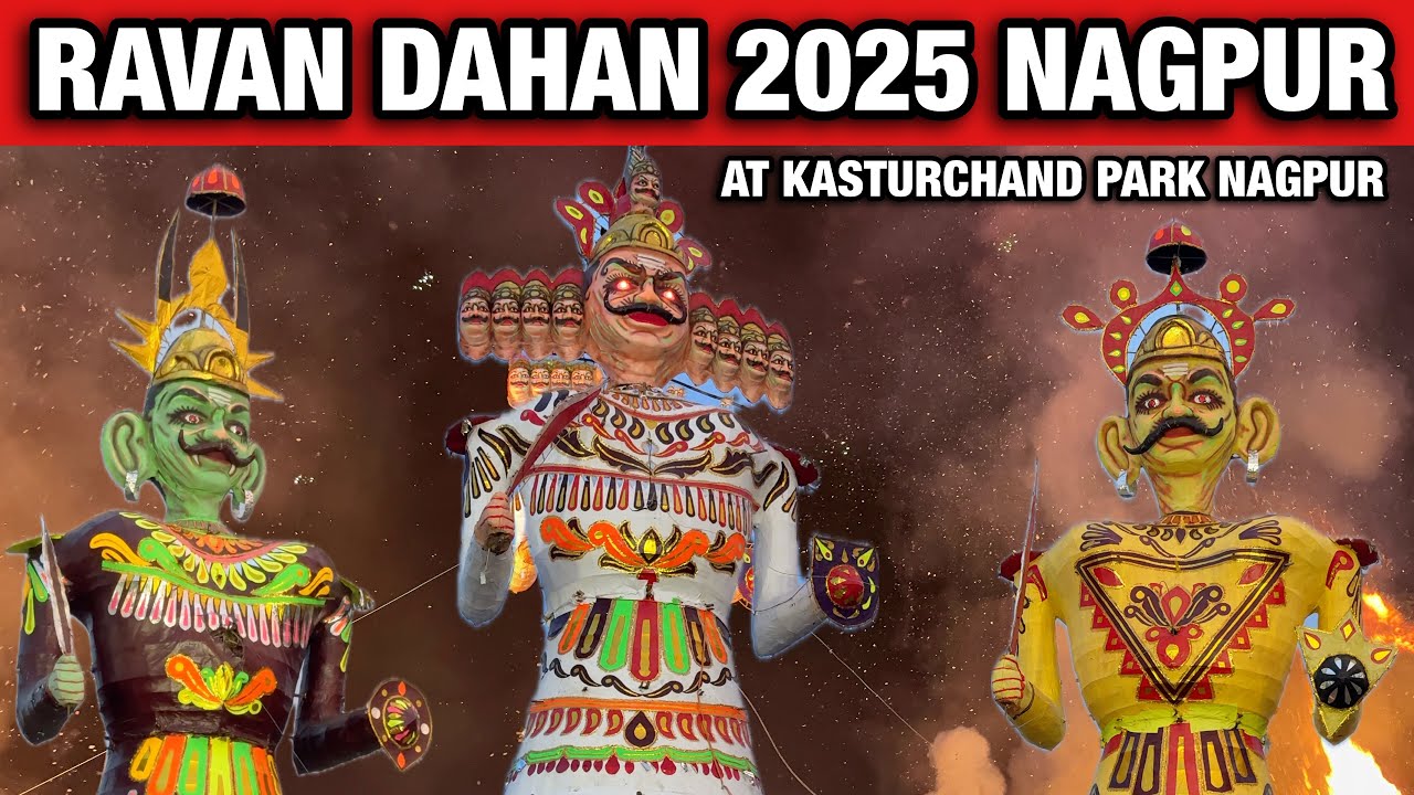 Ravan Dahan 2025 Nagpur || Dussehra special 2025