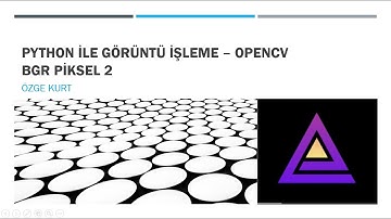 Python ile Görüntü İşleme - BGR Piksel 2