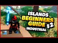 Advanced Beginner Guide for Roblox Islands (Tutorial Part 2) Mp3 Song