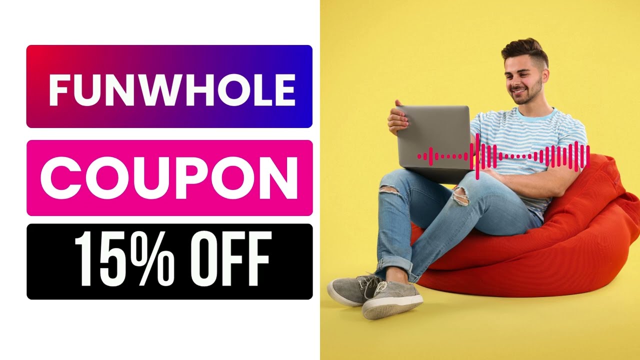 Funwhole Coupon Code | Funwhole Discount Code | 15% OFF