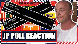 JP Poll Reaction SEC Bias Most Overrated Underrated Teams - Josh Pate s College Football Show