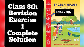 Revision Exercises 1 MP Board Class 8th General English Solutions Revision Exercises 1