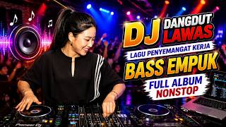 DJ DANGDUT LAWAS BASS EMPUK ENAK BANGET | Aulia RA