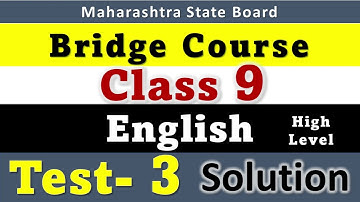 9th Bridge Course Class 9 English Test 3 HL High Level Setu Abhyaskram  Std 9 English medium Test 2